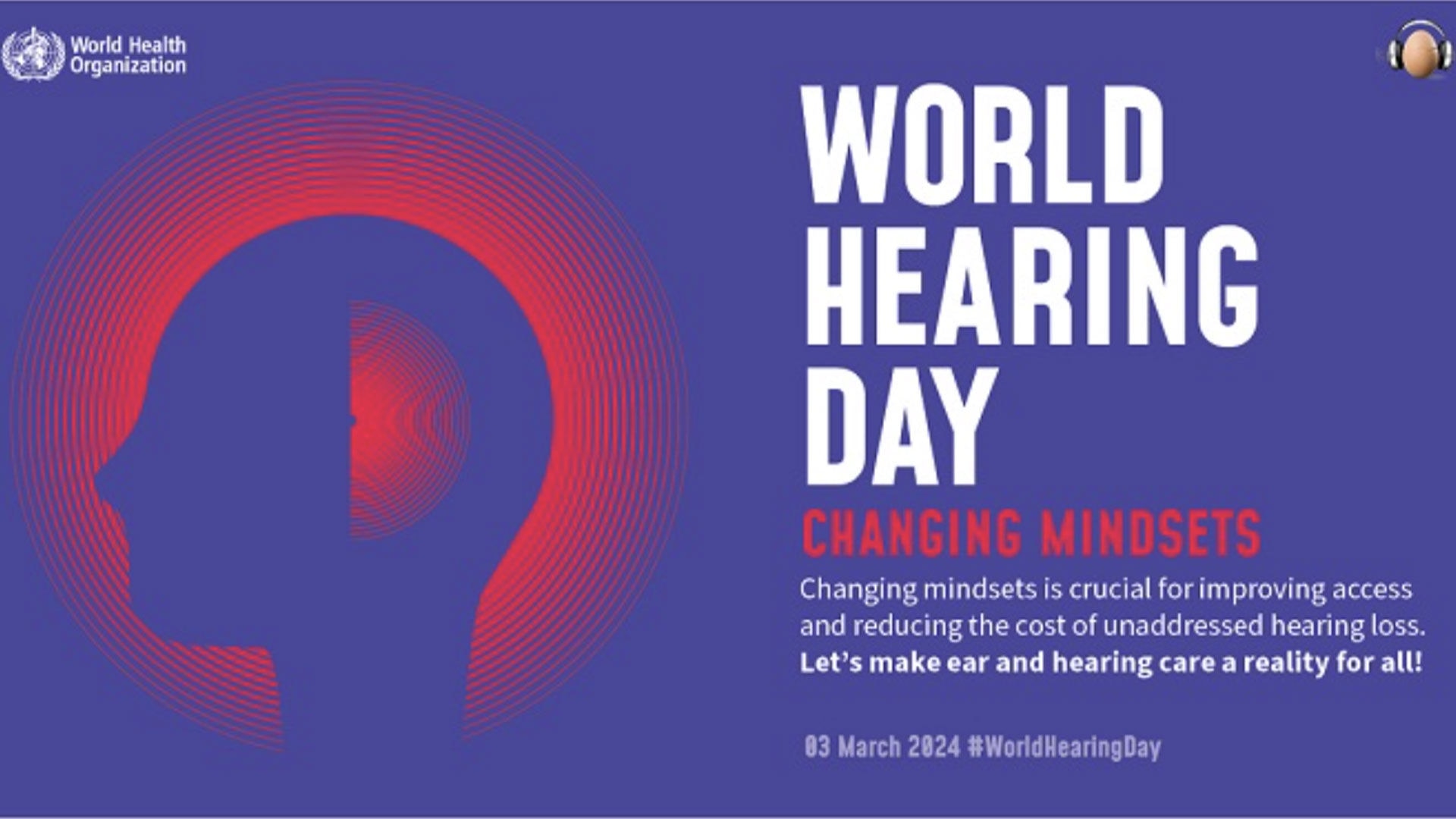 Help change mindsets for World Hearing Day